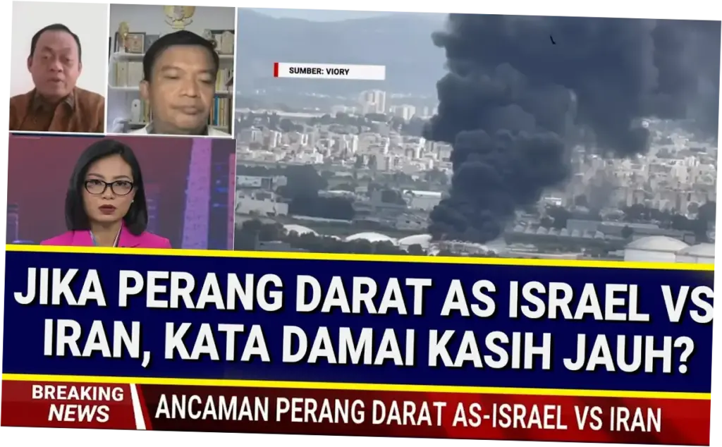 Perang AS-Israel Vs Iran: Ancaman Global dan Dampaknya terhadap Indonesia