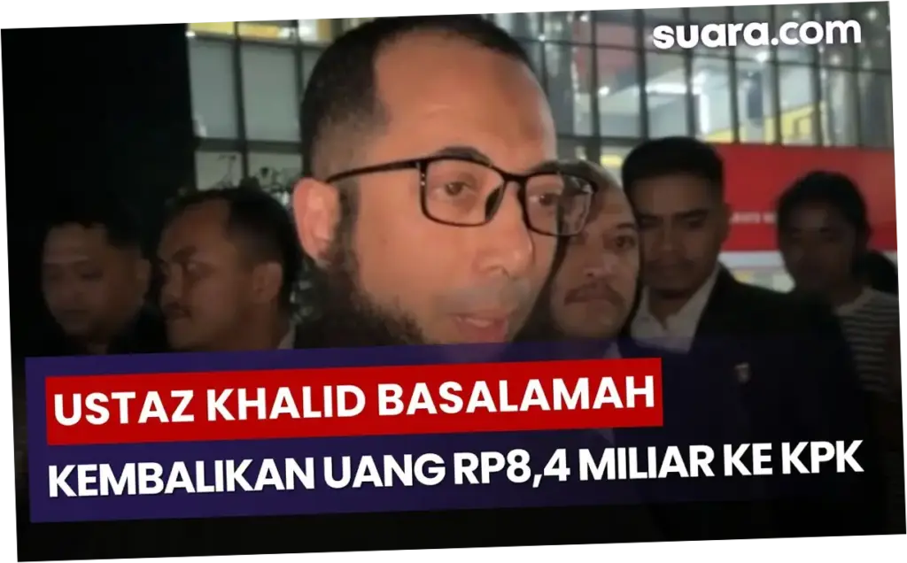KPK Investigasi Ustaz Khalid Basalamah Terkait Pengaturan Pembagian Kuota Haji