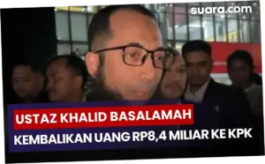 KPK Investigasi Ustaz Khalid Basalamah Terkait Pengaturan Pembagian Kuota Haji