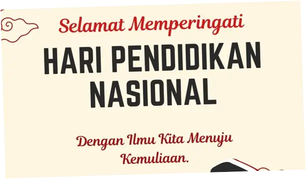 45+ Ucapan Hari Pendidikan Nasional 2026, Cocok untuk Caption IG dan WA