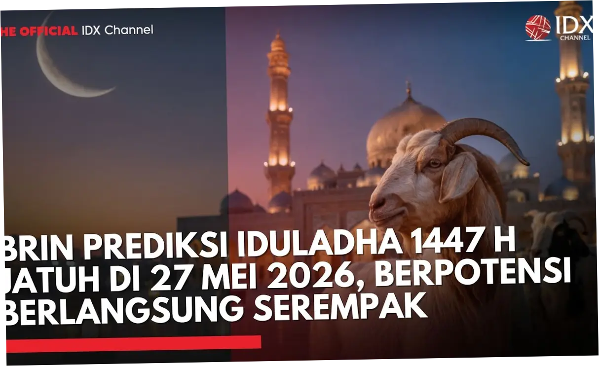 BRIN Prediksi Idul Adha 2026 Jatuh 27 Mei, Berpotensi Serentak