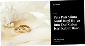 Pria Pati Minta Ganti Rugi Rp 30 Juta Usai Calon Istri Kabur Bareng Pacar