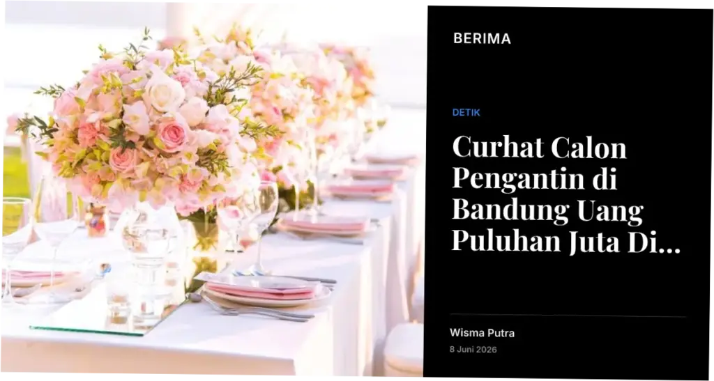 Curhat Calon Pengantin di Bandung Uang Puluhan Juta Dibawa Kabur WO Jelang Nikah