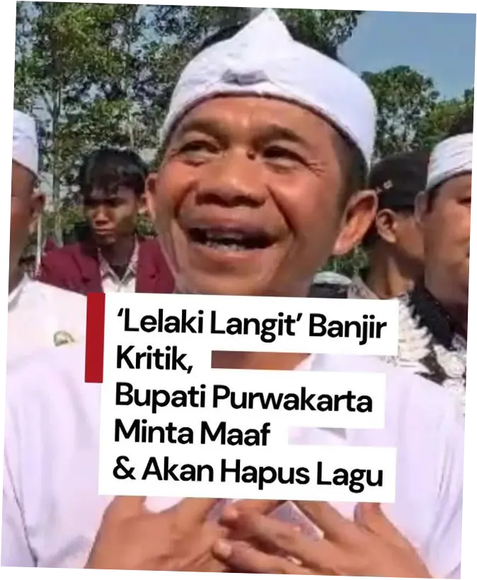 Bupati Purwakarta Minta Maaf dan Menghapus Lagu 'Lalaki Langit' Setelah Dikecam