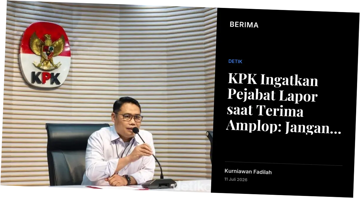 KPK Ingatkan Pejabat Lapor Saat Terima Amplop: Jangan Pikir Akan Diambil