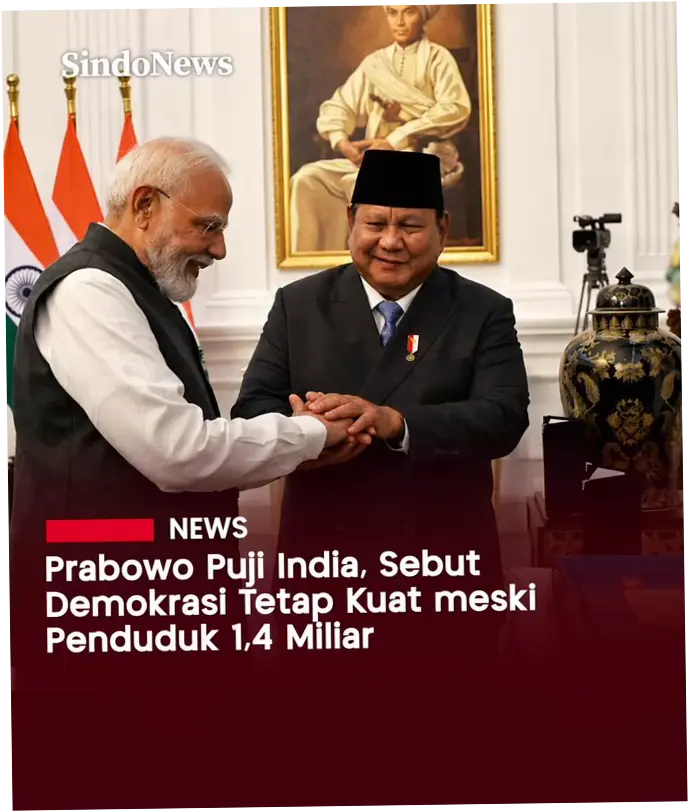Prabowo Subianto: Demokrasi India, Contoh untuk Dunia